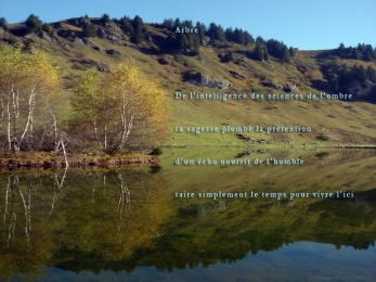 Lac de Joux-Plane, Haute-Savoie. Poème à l'humilité.